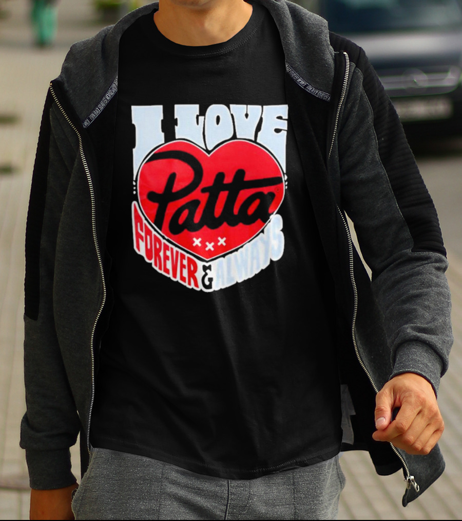 I Love Patta Heart Forever And Always T-Shirt