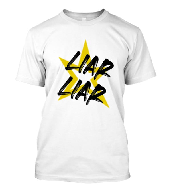 Liar Liar Yellow Star Background T-Shirt