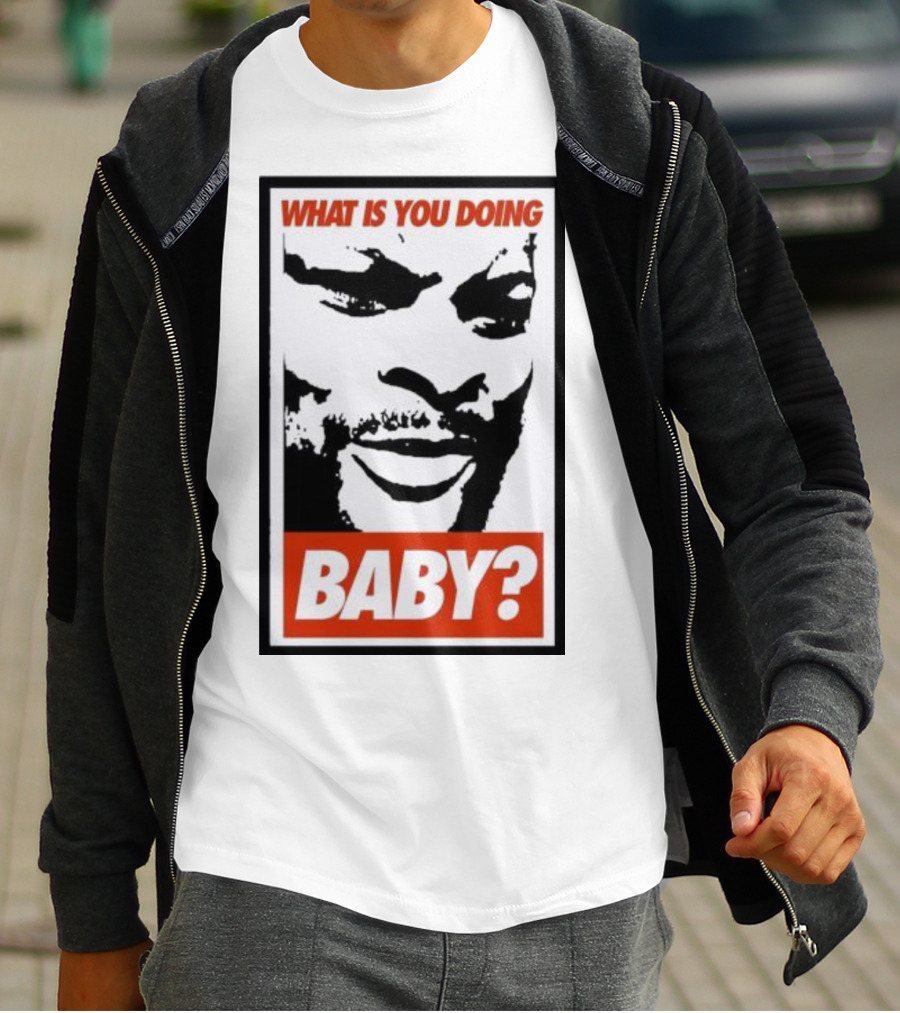 What Is You Doing Baby? Bold Black And White Face T-Shirt