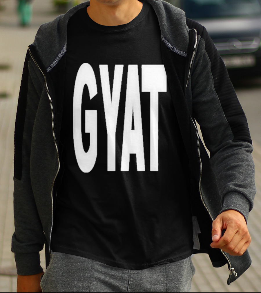 GYAT New T-Shirt