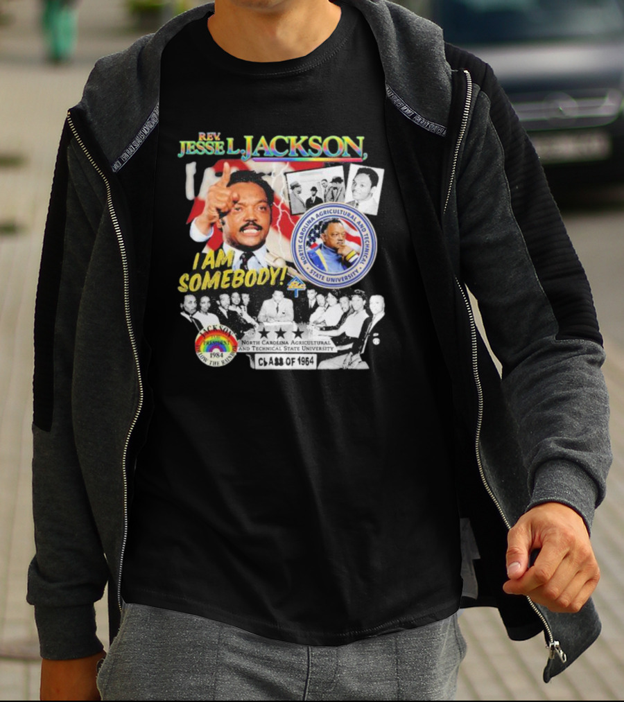 Rev Jesse Jackson I Am Somebody Follow The Rainbow North Carolina A&T Class Of 1964 T-Shirt