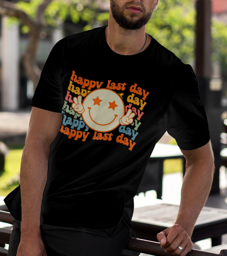 Groovy Happy Last Day Smile Face Peace Sign Teacher Student T-Shirt