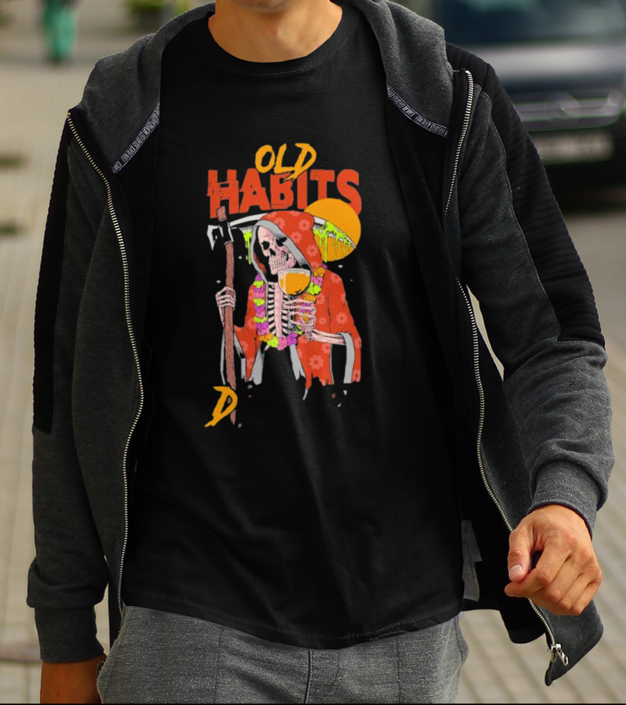 Old Habits Skeleton Grim Reaper Drink Sunset T-Shirt