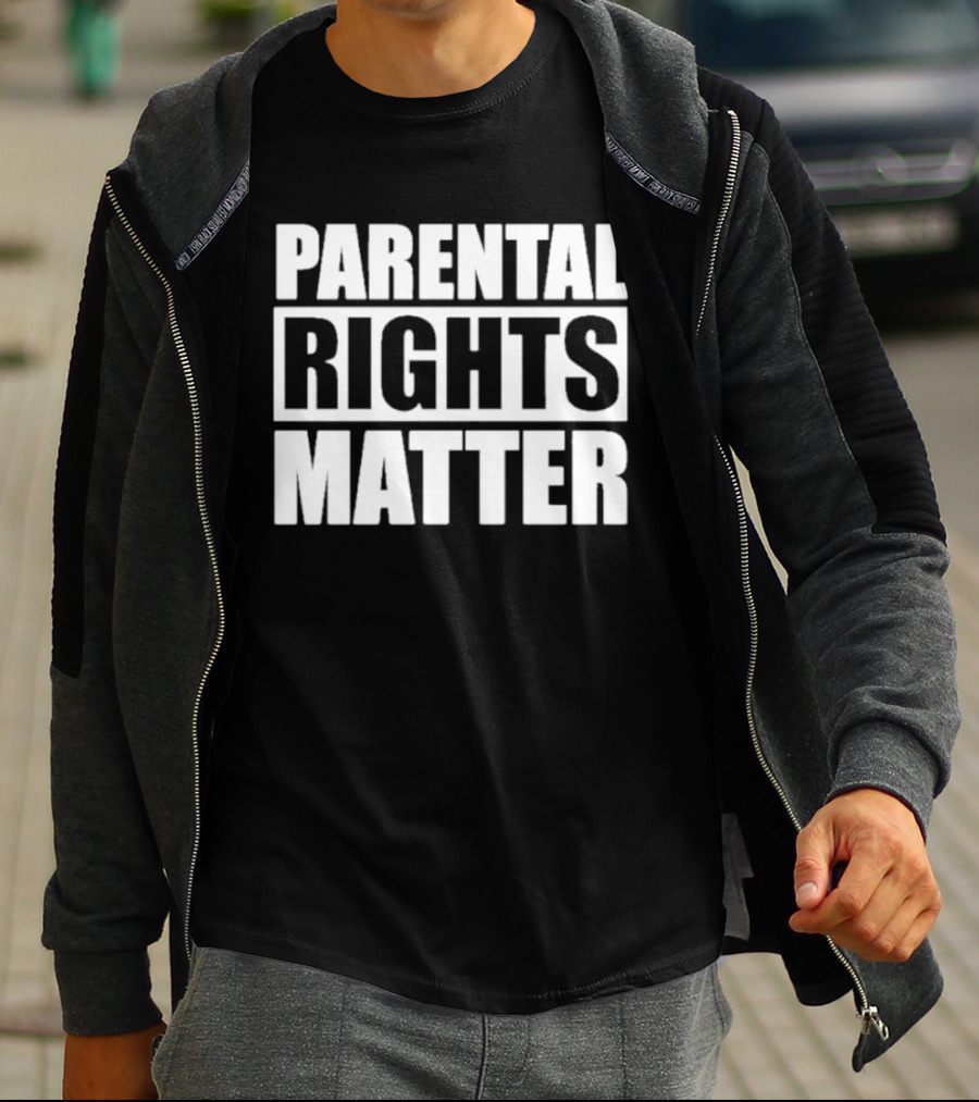 Parental Rights Matter Bold Typography T-Shirt