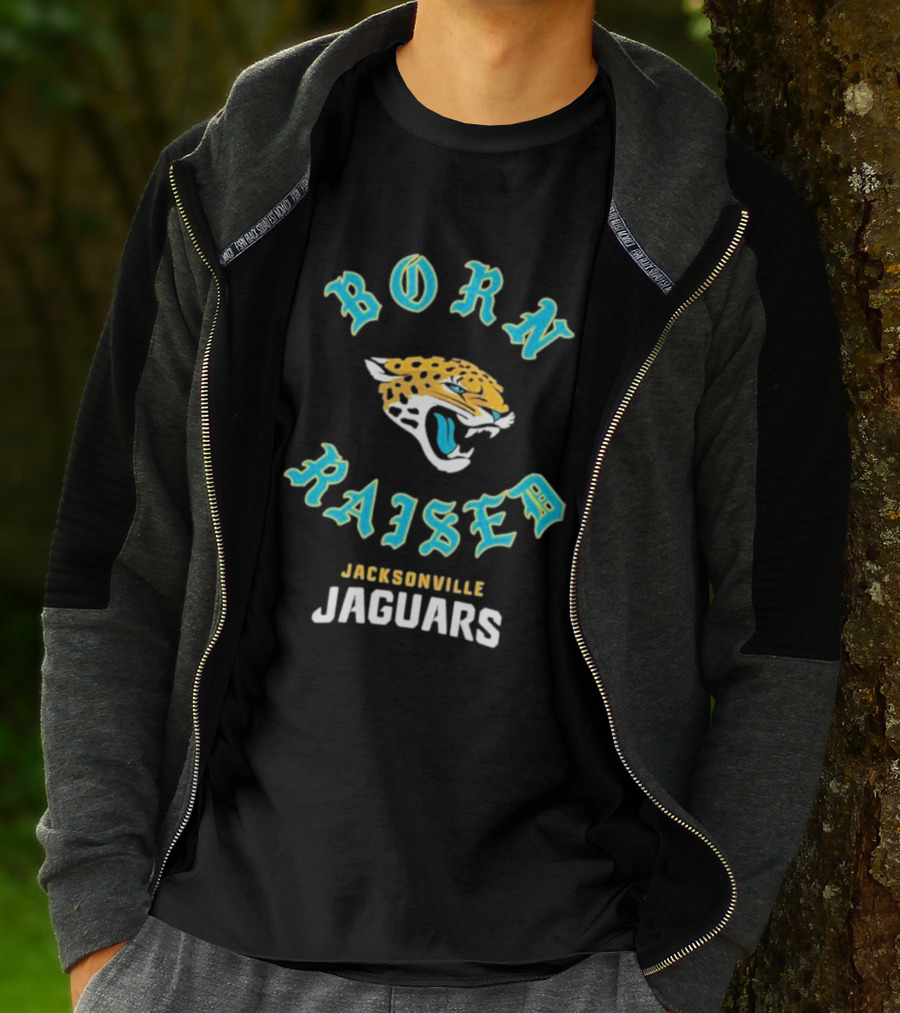 Born Raised Jacksonville Jaguars T-Shirt