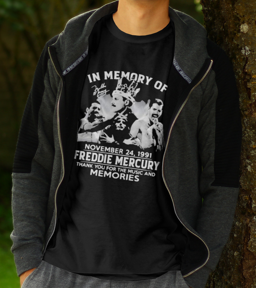 IN MEMORY OF FREDDIE MERCURY NOVEMBER 24, 1991 THANK YOU FOR THE MUSIC AND MEMORIES T-Shirt