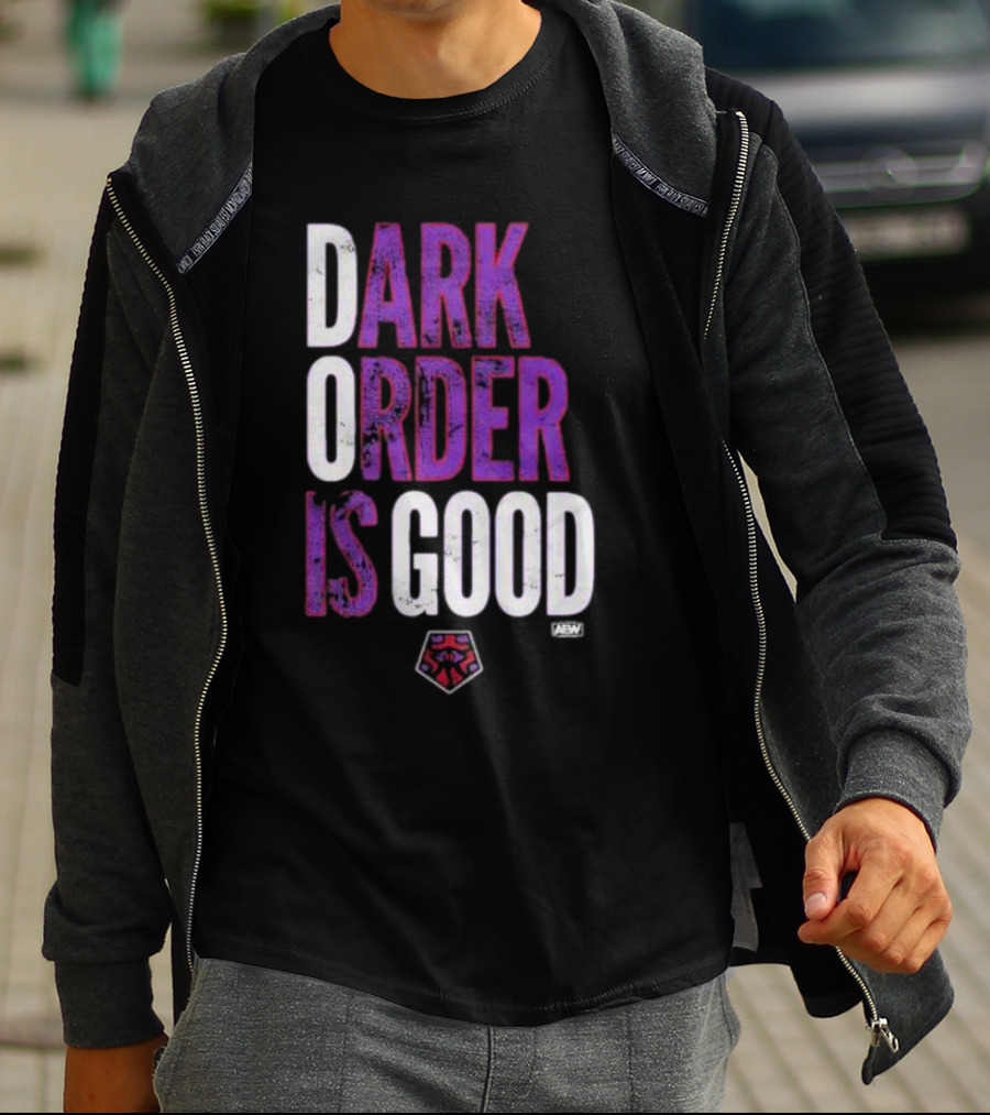 Dark Order Is Good AEW T-Shirt