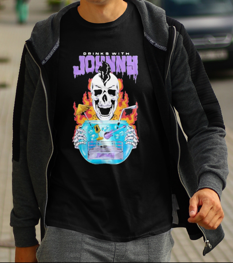 Drinks With Johnny Flaming Skull Holding Cocktail Bowl Drink It In Man T-Shirt