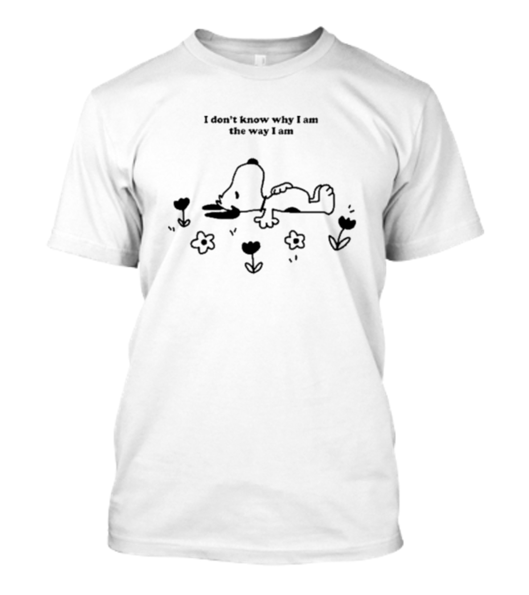 Snoopy Lying Among Flowers I Don’t Know Why I Am The Way I Am T-Shirt
