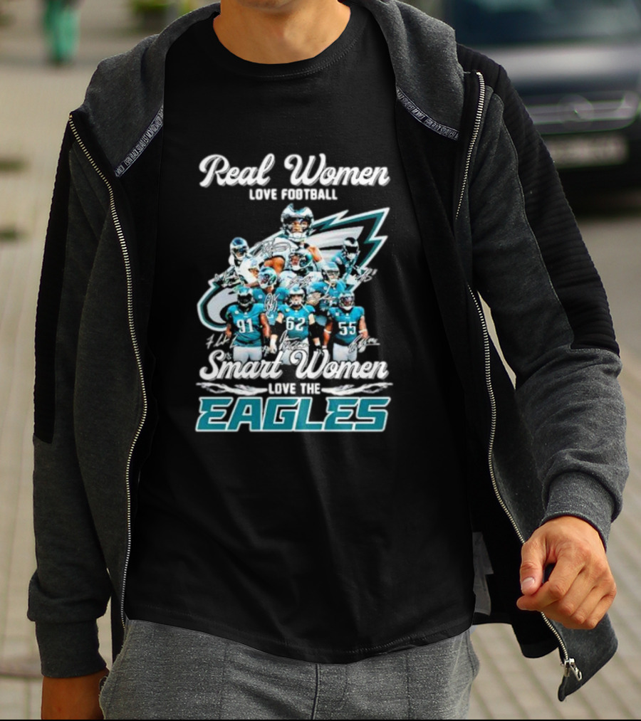 Real Women Love Football Smart Women Love The Eagles Signatures T-Shirt