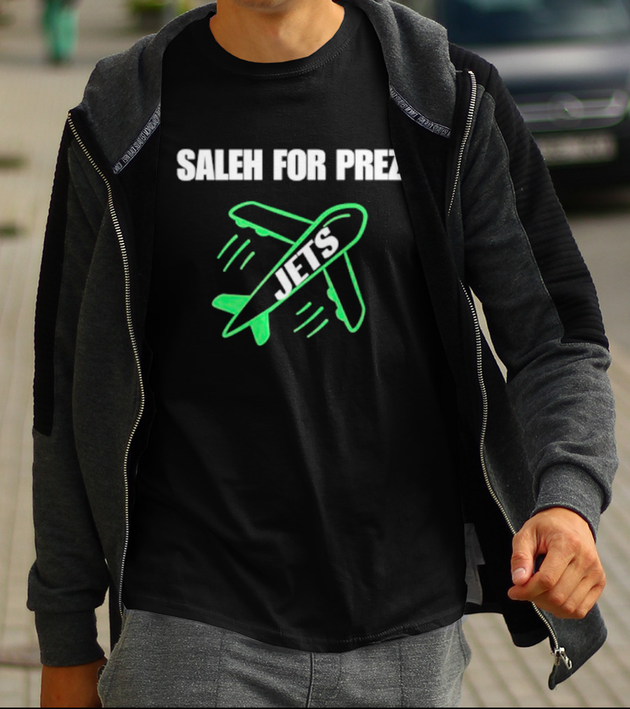 SALEH FOR PREZ JETS AIRPLANE DESIGN NEW YORK JETS T-Shirt