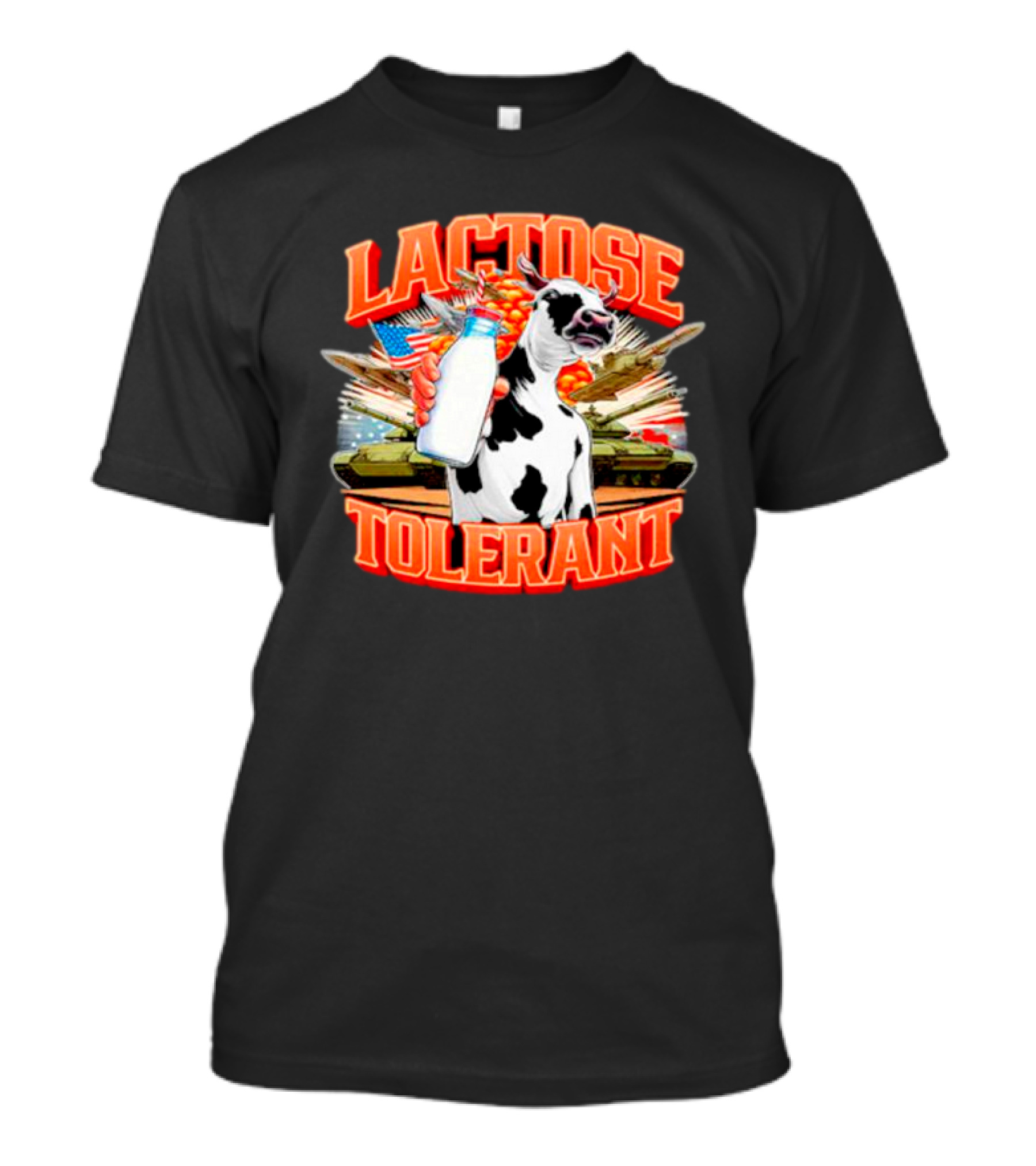 Lactose Tolerant Cow Holding Milk With Explosions And Tanks T-Shirt