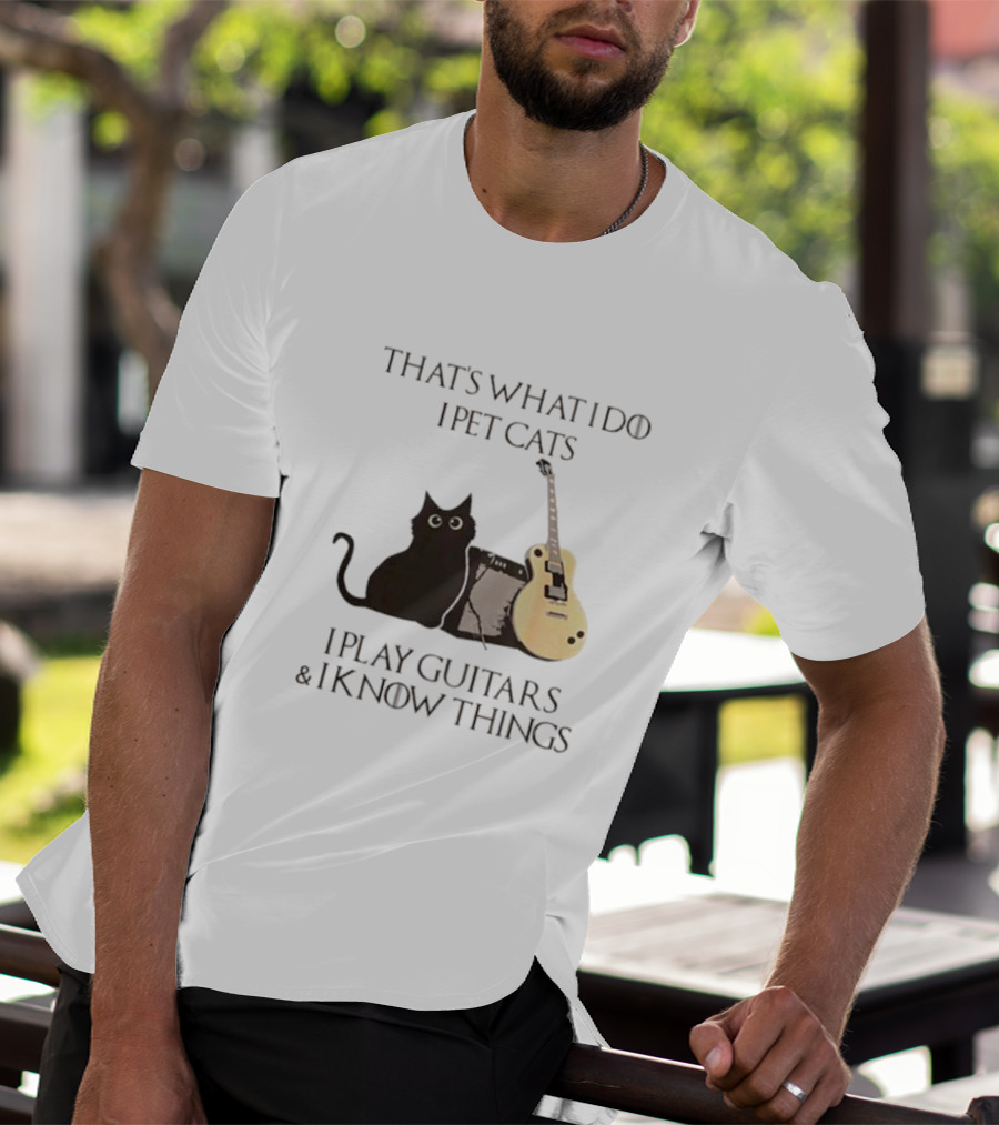 That’s What I Do I Pet Cats I Play Guitars And I Know Things Cat With Guitar And Amplifier T-Shirt