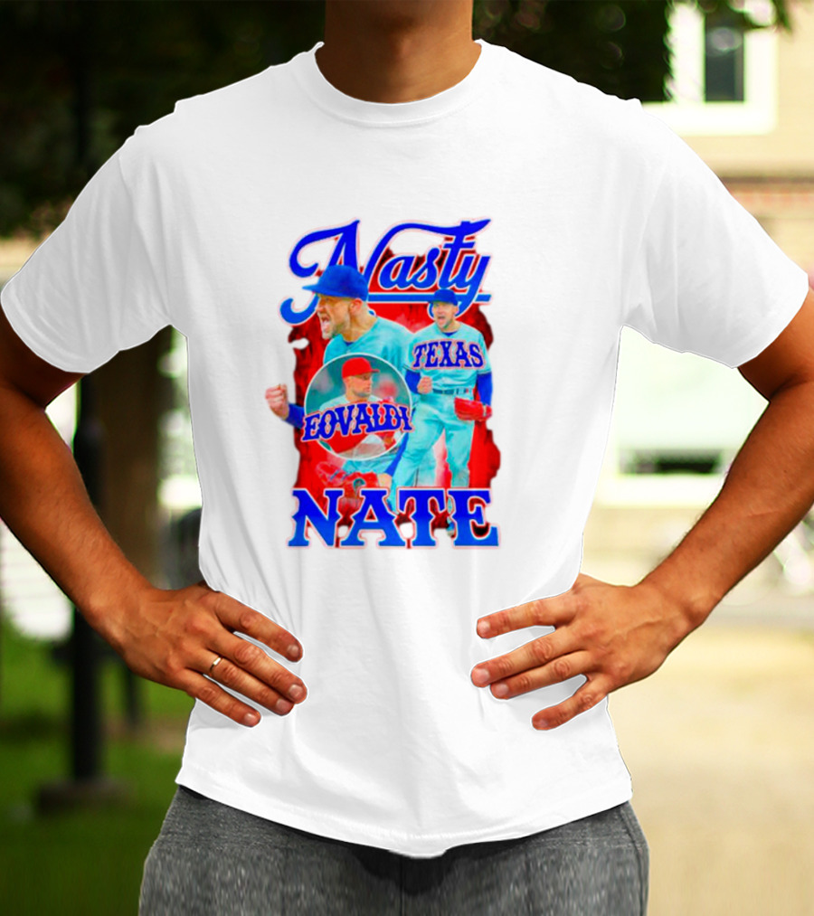 Nasty Nate Eovaldi Texas Rangers Nathan T-Shirt