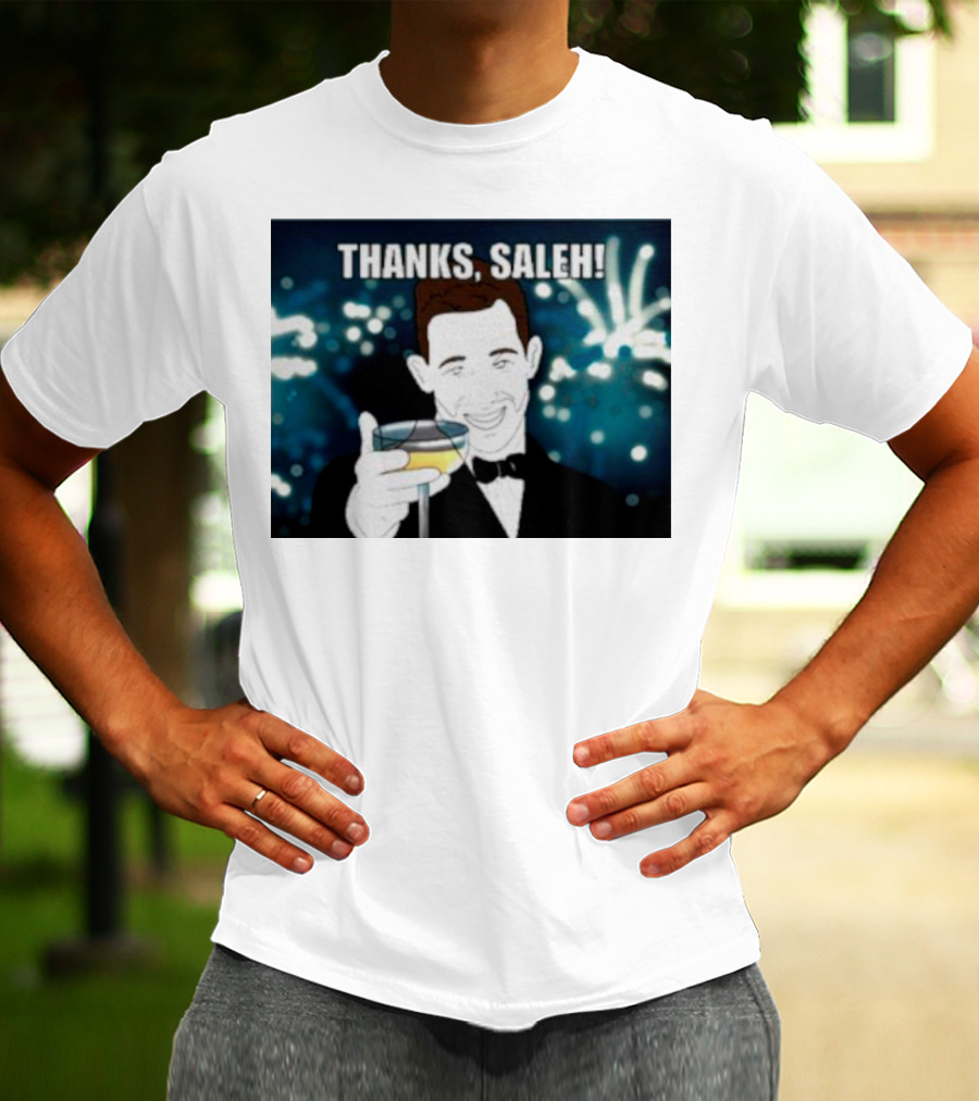 Thanks Saleh Wine Toast T-Shirt