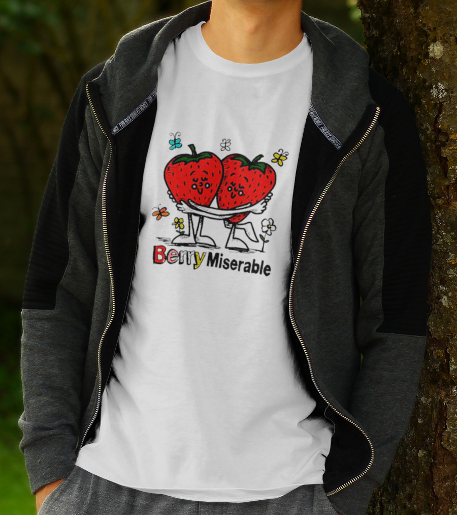 Berry Miserable Strawberry Hug With Butterflies And Flowers T-Shirt