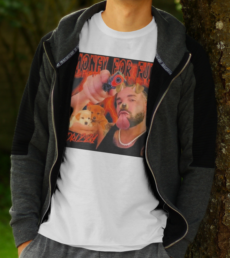 Money For Fun Drizzy Dogs Funnyahhtees T-Shirt