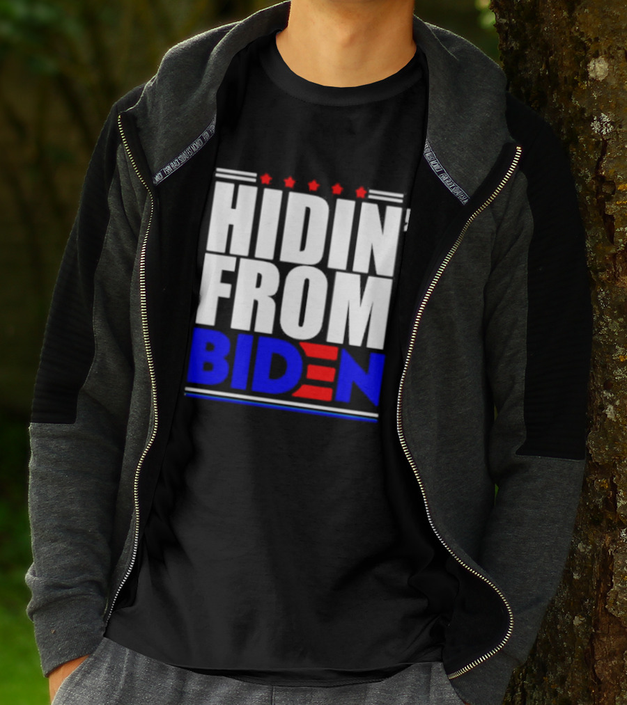 Hidin’ From Biden Stars T-Shirt