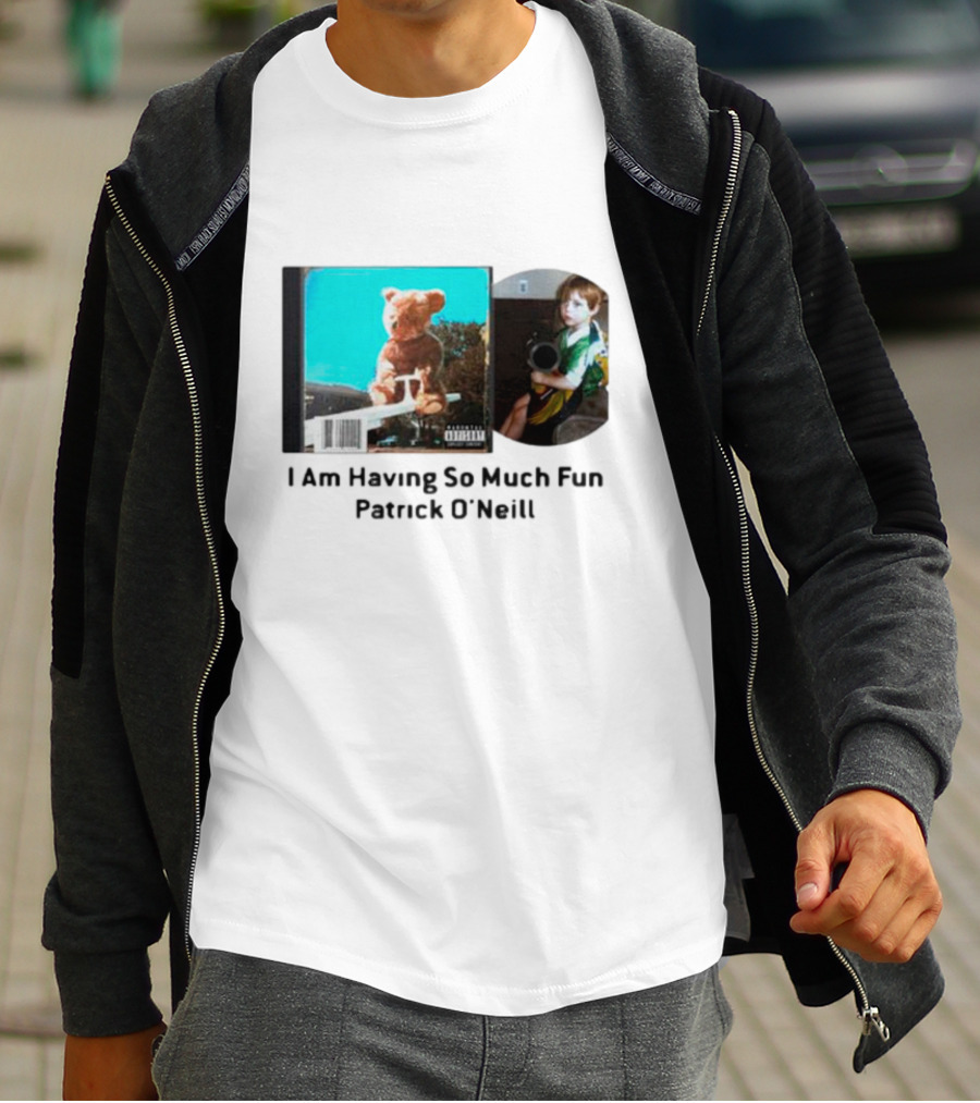 I Am Having So Much Fun Patrick O’Neill Teddy Bear Blue Background CD Boy With Toy T-Shirt