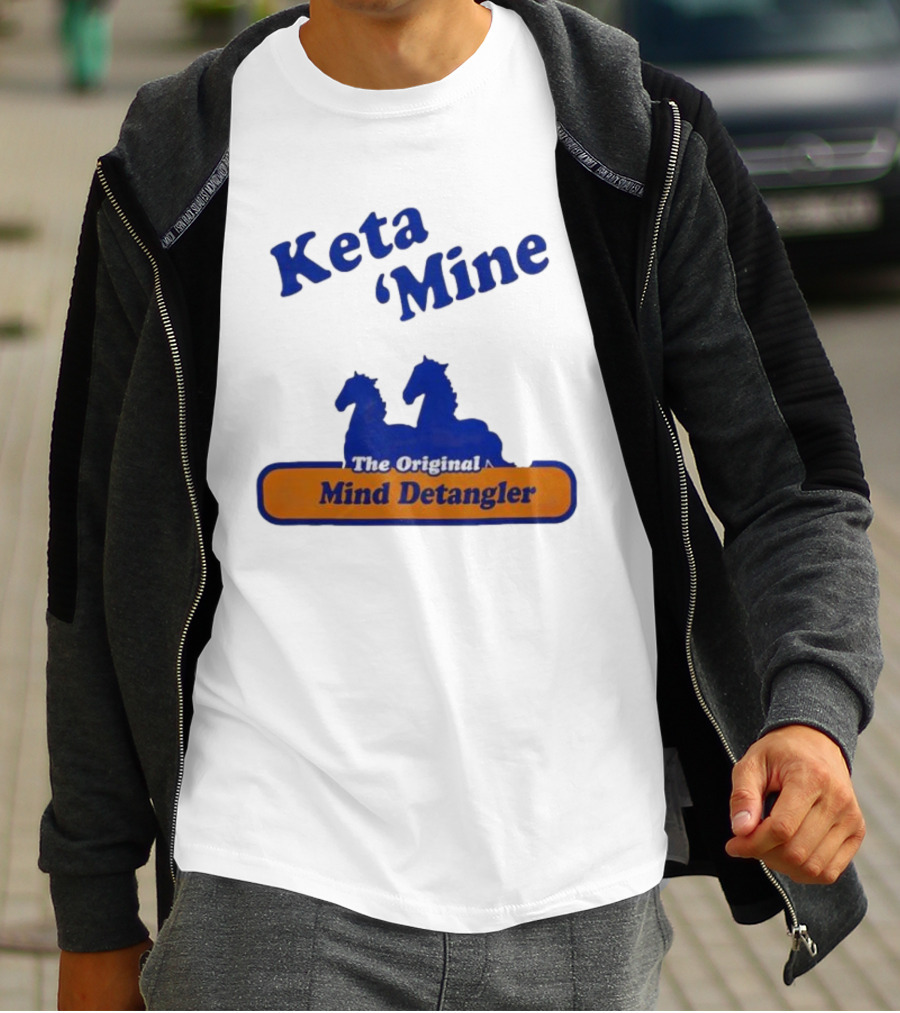 Keta Mine The Original Mind Detangler With Horse T-Shirt