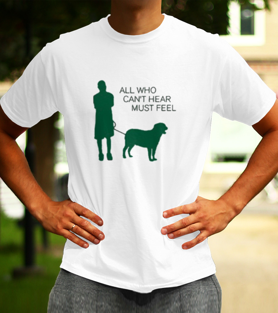 Jaboukie The Athena All Who Can’t Hear Must Feel Silhouette Man With Dog T-Shirt