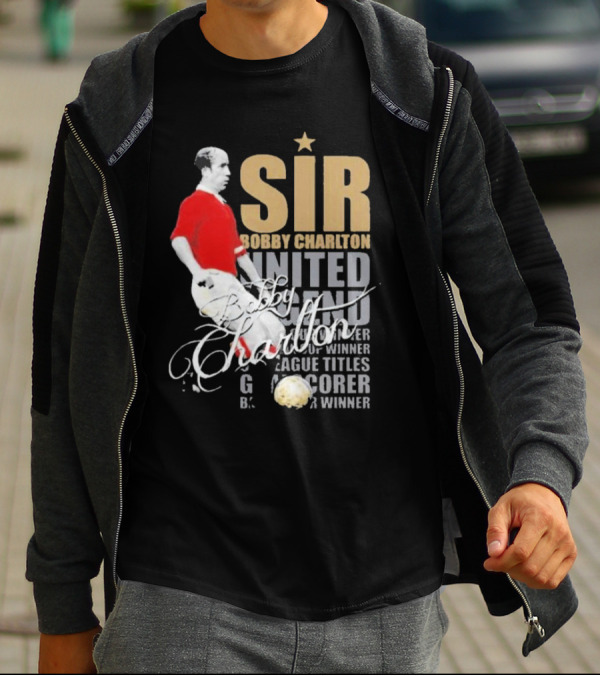 Sir Bobby Charlton United Legend Goal Scorer League Titles Winner T-Shirt