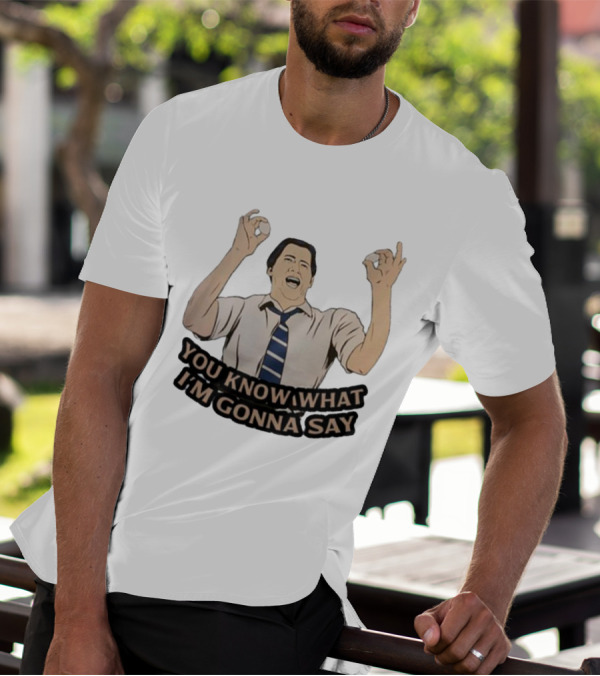 You Know What I’m Gonna Say Motivational Pose With Tie T-Shirt