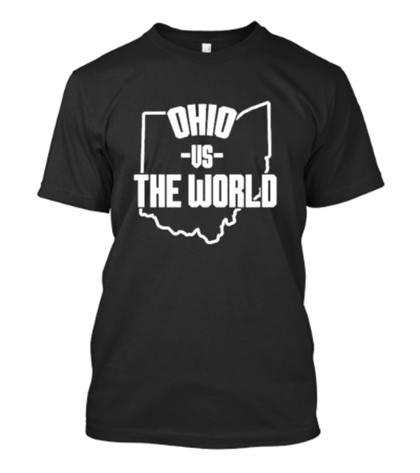 Ohio Vs The World T-Shirt