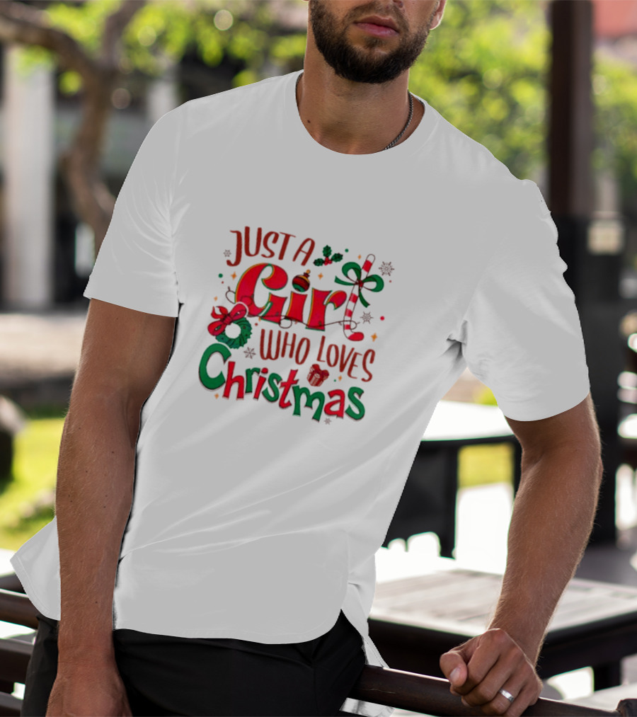 Just A Girl Who Loves Christmas With Festive Icons And Decorations T-Shirt