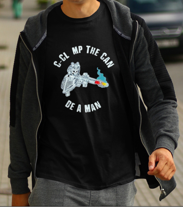 Skeleton Holding C-Clamp Blaster Be A Man T-Shirt