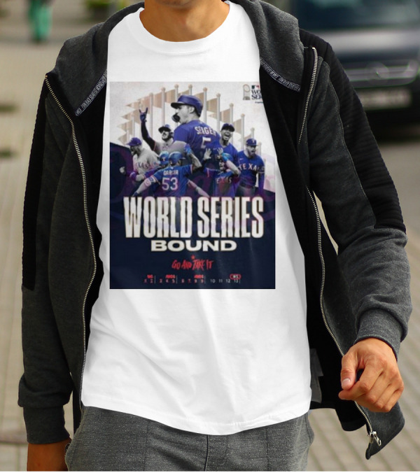 World Series Bound Texas Rangers Go And Take It T-Shirt
