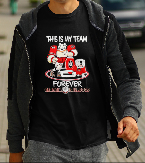 This Is My Team Forever Georgia Bulldogs T-Shirt