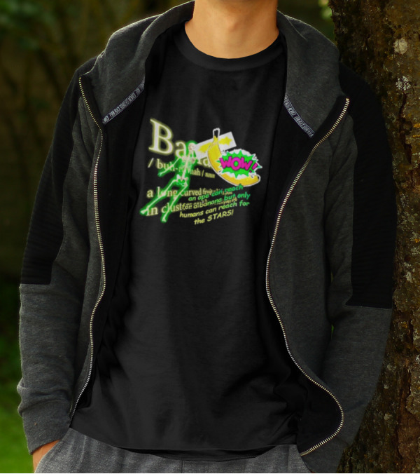 WOW Banana Skeleton Humans Can Reach For The Stars T-Shirt