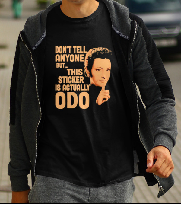 Don’t Tell Anyone But This Sticker Is Actually Odo Retro Style Typography Finger To Lips T-Shirt