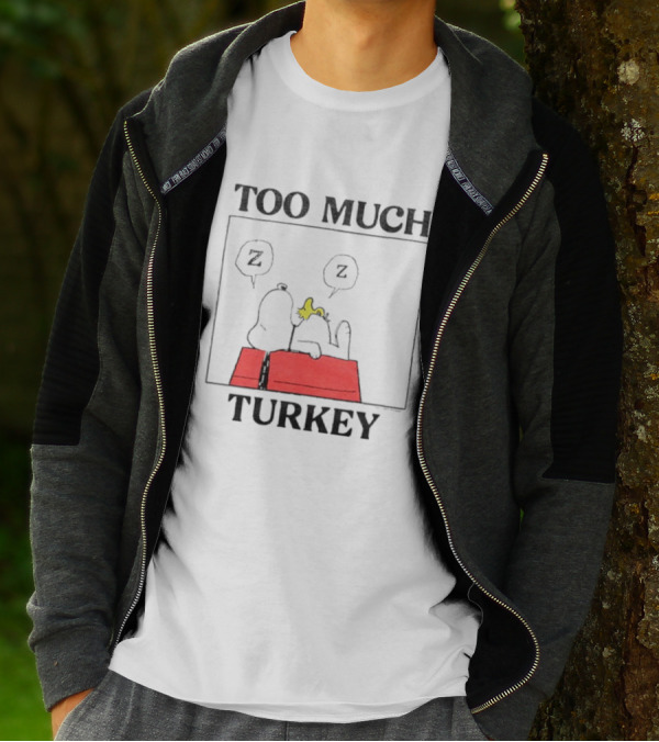 Peanuts Snoopy Woodstock Too Much Turkey ZZZ T-Shirt