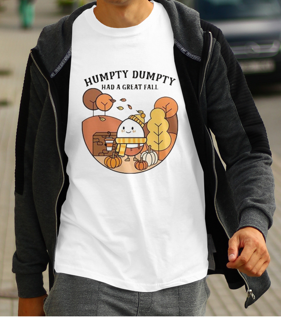 Humpty Dumpty Had A Great Fall Autumn Scene With Pumpkins And Leaves T-Shirt