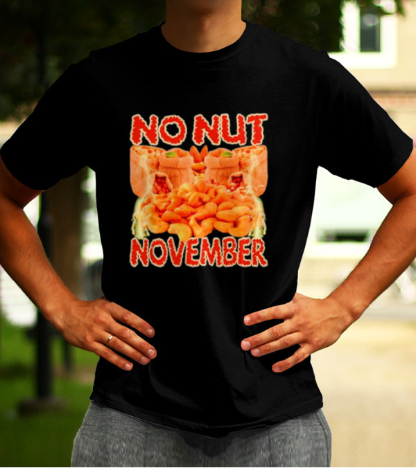 No Nut November Cashew And Pistachio Explosion T-Shirt