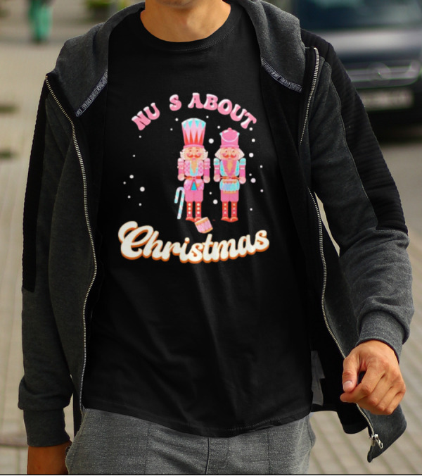 Nutcracker Nu S About Christmas With Candy Cane And Drum T-Shirt