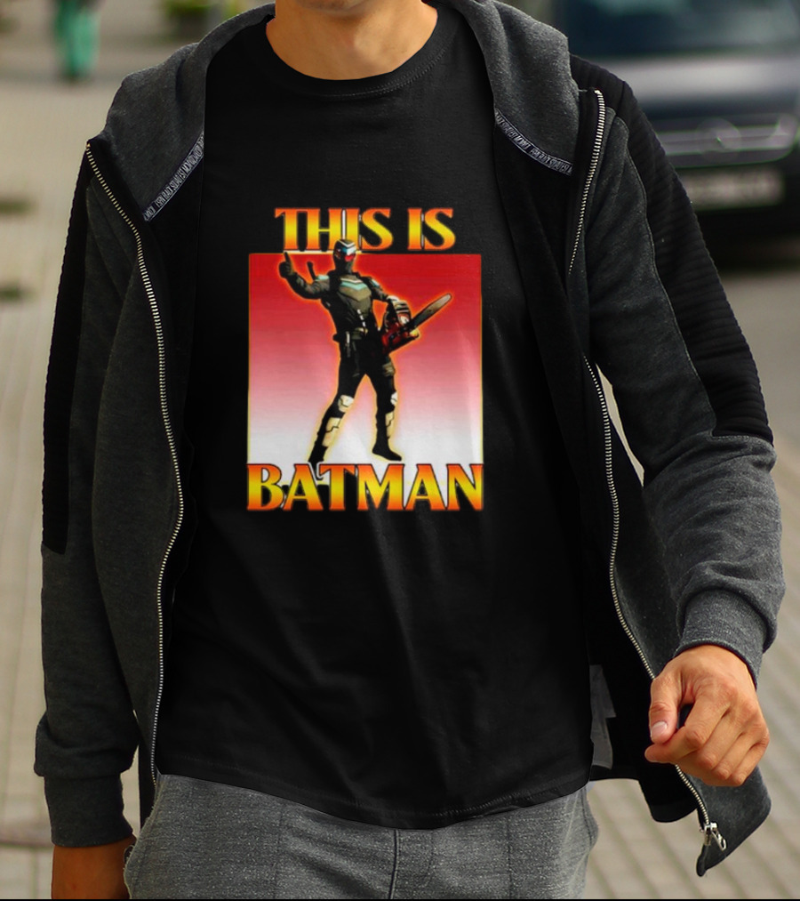 THIS IS BATMAN Chainsaw Hero T-Shirt