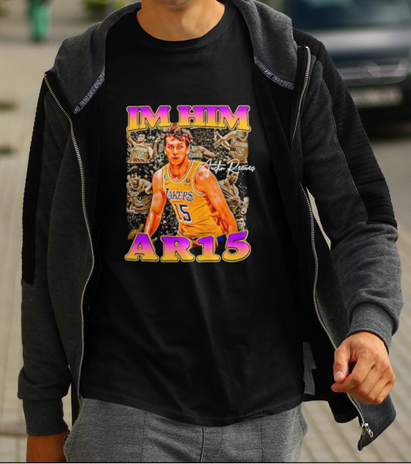IM HIM AR15 Austin Reaves Lakers Basketball T-Shirt