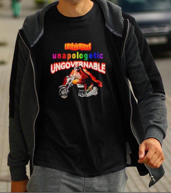 Unhinged Unapologetic Ungovernable Raccoon On Motorcycle T-Shirt