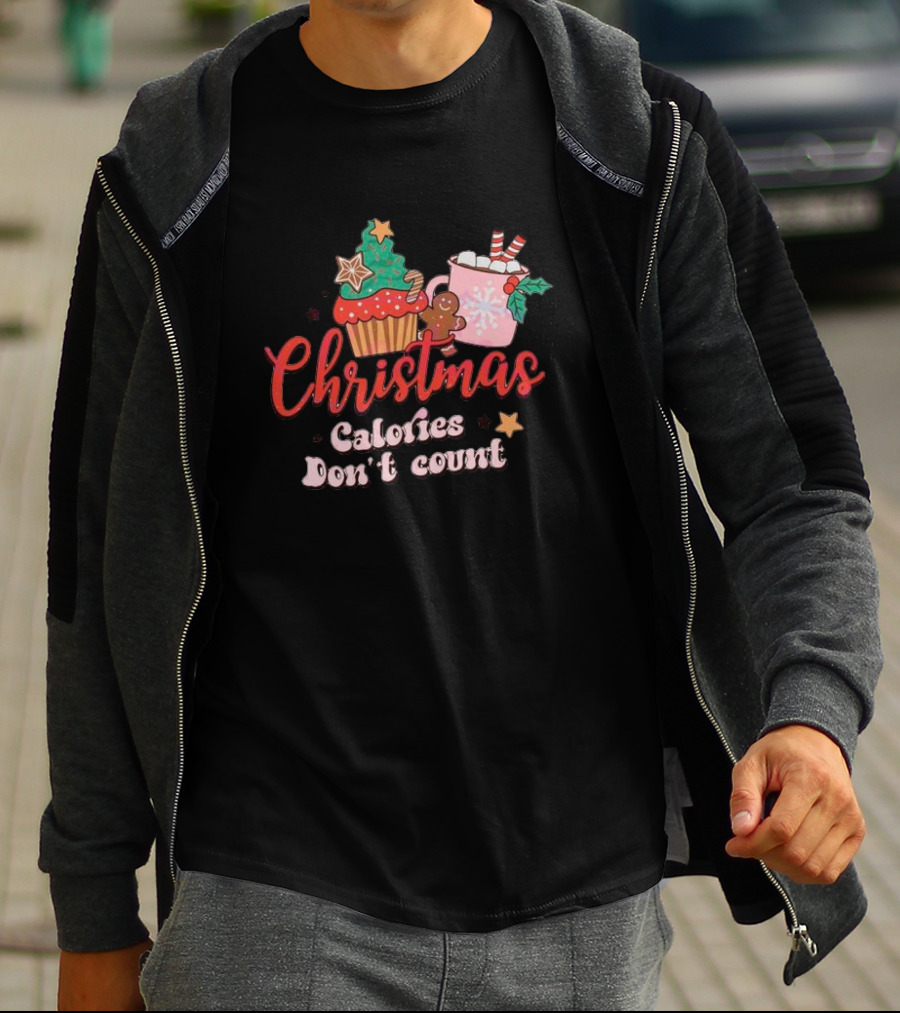 Christmas Calories Don’t Count Cupcake Gingerbread Hot Chocolate T-Shirt