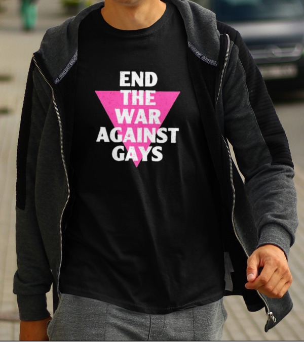 End The War Against Gays Pink Triangle T-Shirt