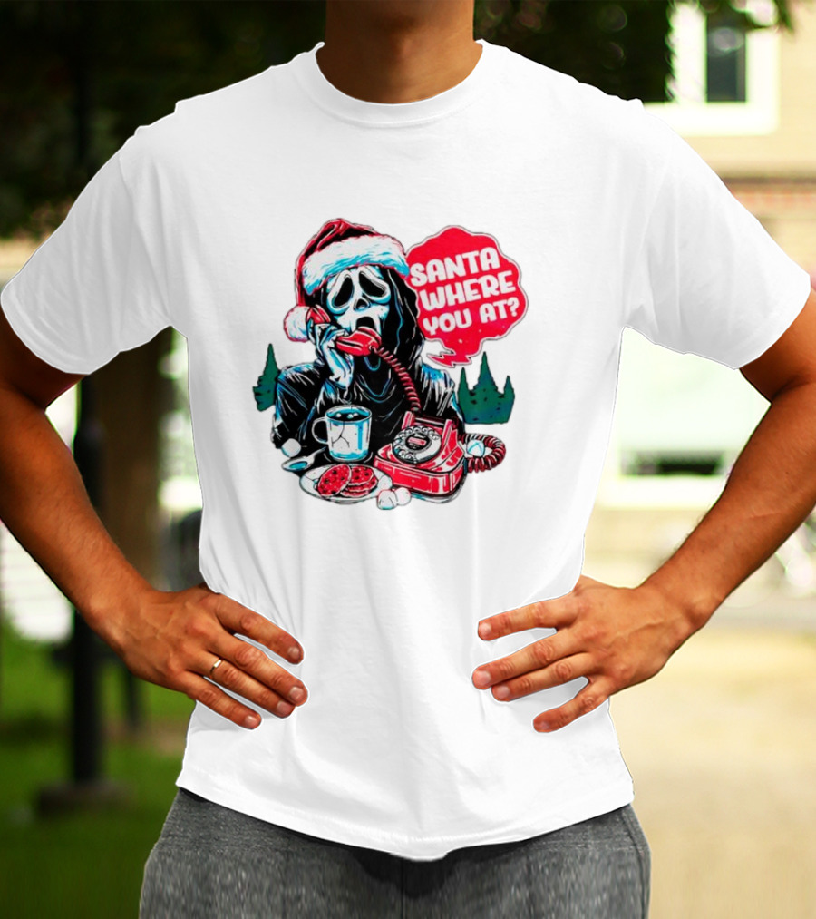 Ghost Face Santa Where You At? T-Shirt