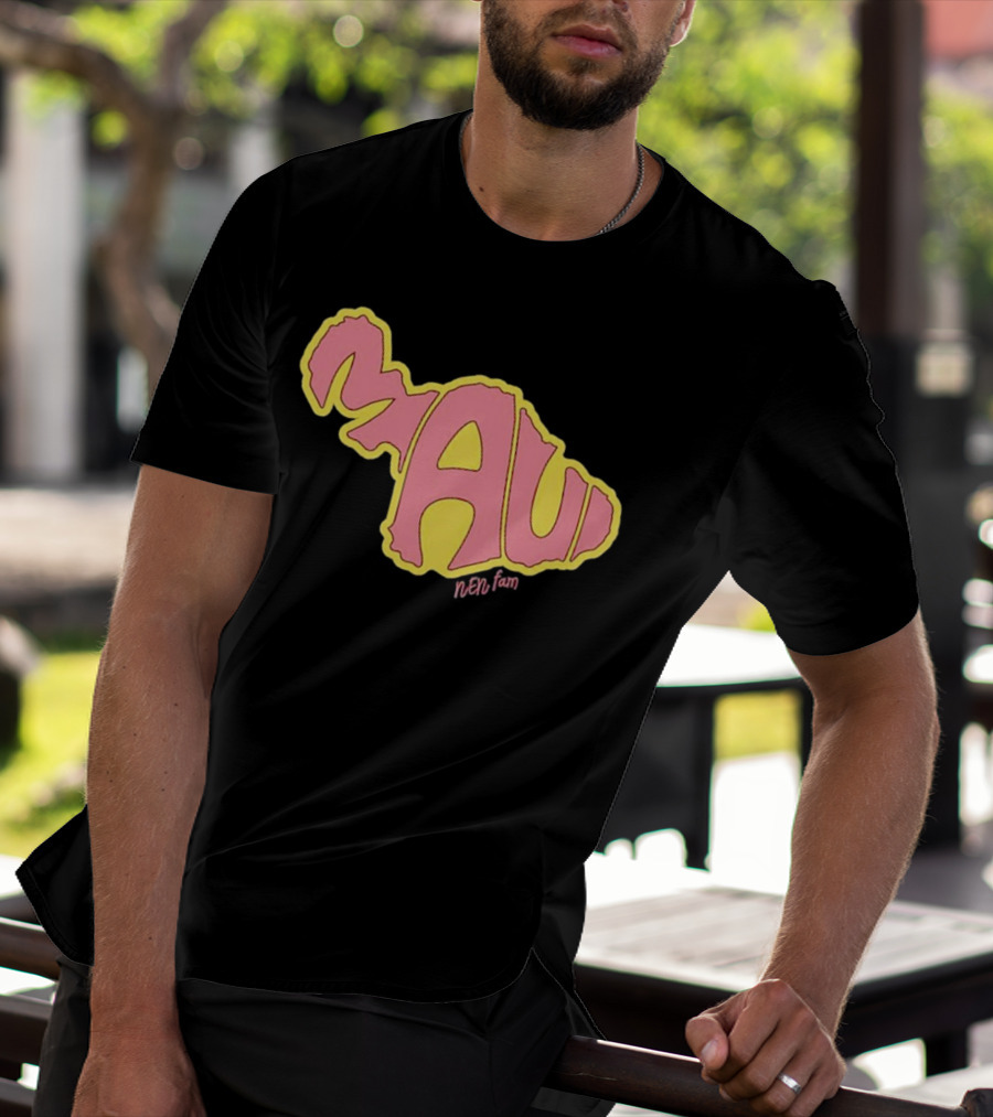 Maui Island MAUI Nen Fam T-Shirt