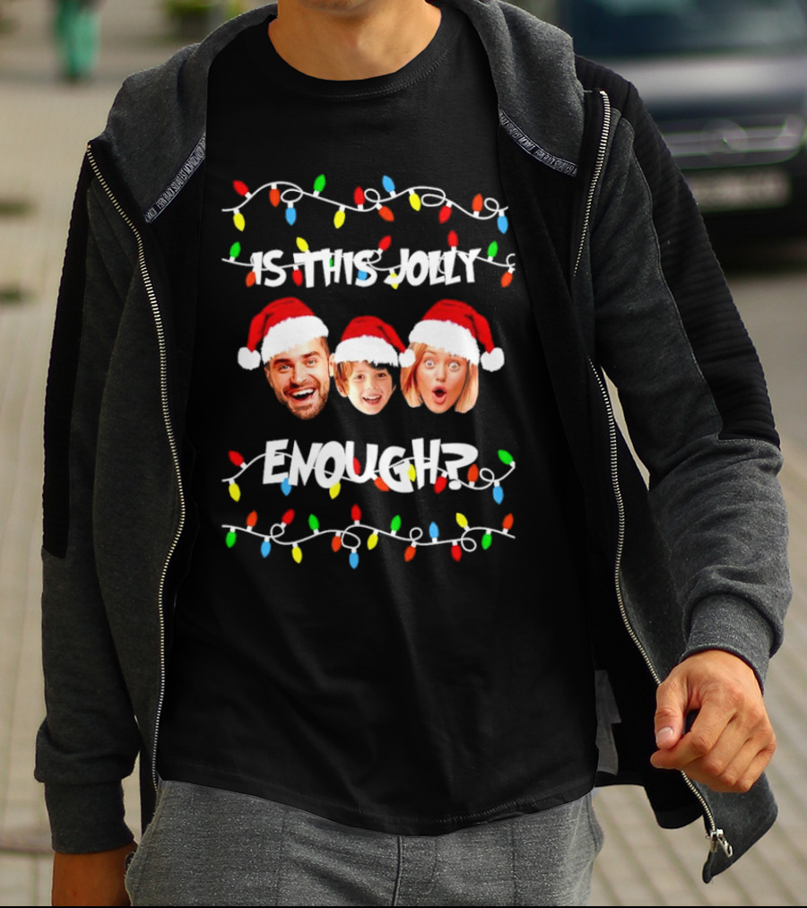 Is This Jolly Enough Custom Family Christmas Lights Holiday Faces T-Shirt