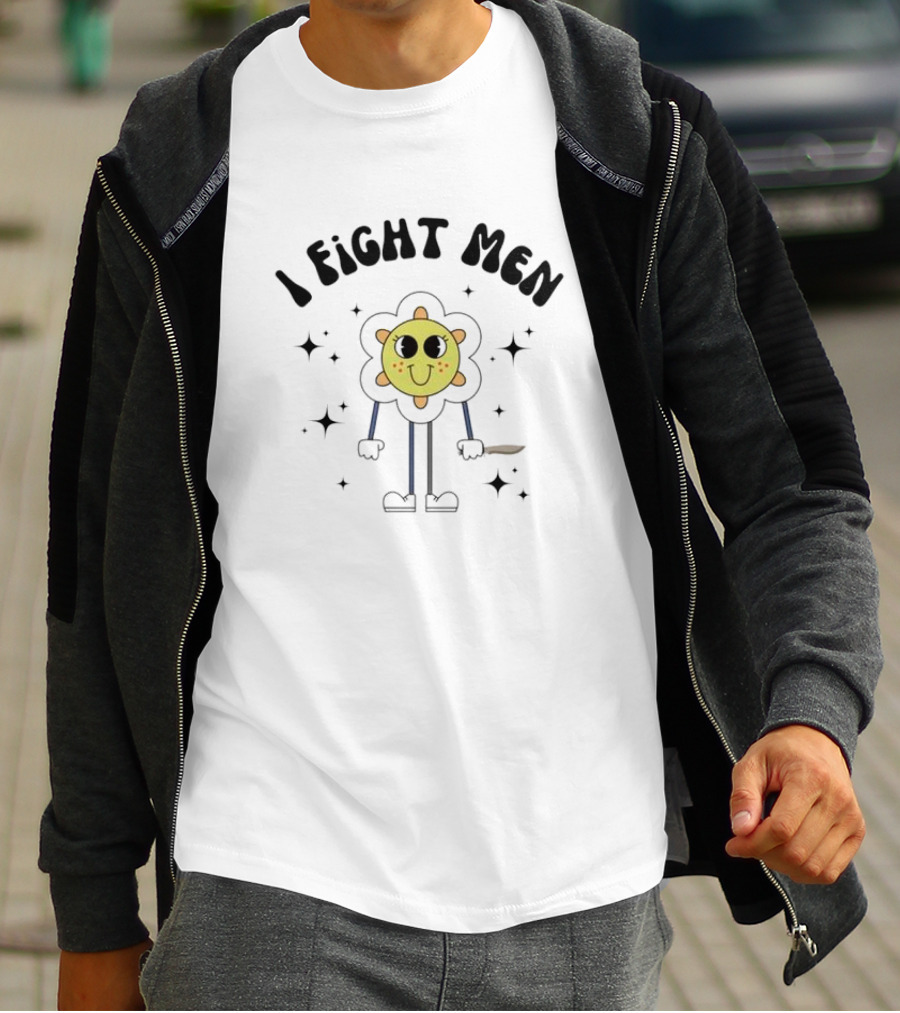 I Fight Men Floral Cartoon Character With Knife And Stars T-Shirt