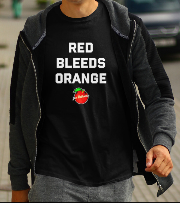 Red Bleeds Orange Jon Rothstein T-Shirt