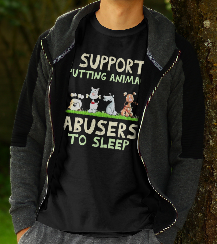 I Support Putting Animal Abusers To Sleep Animal Characters In Grass T-Shirt