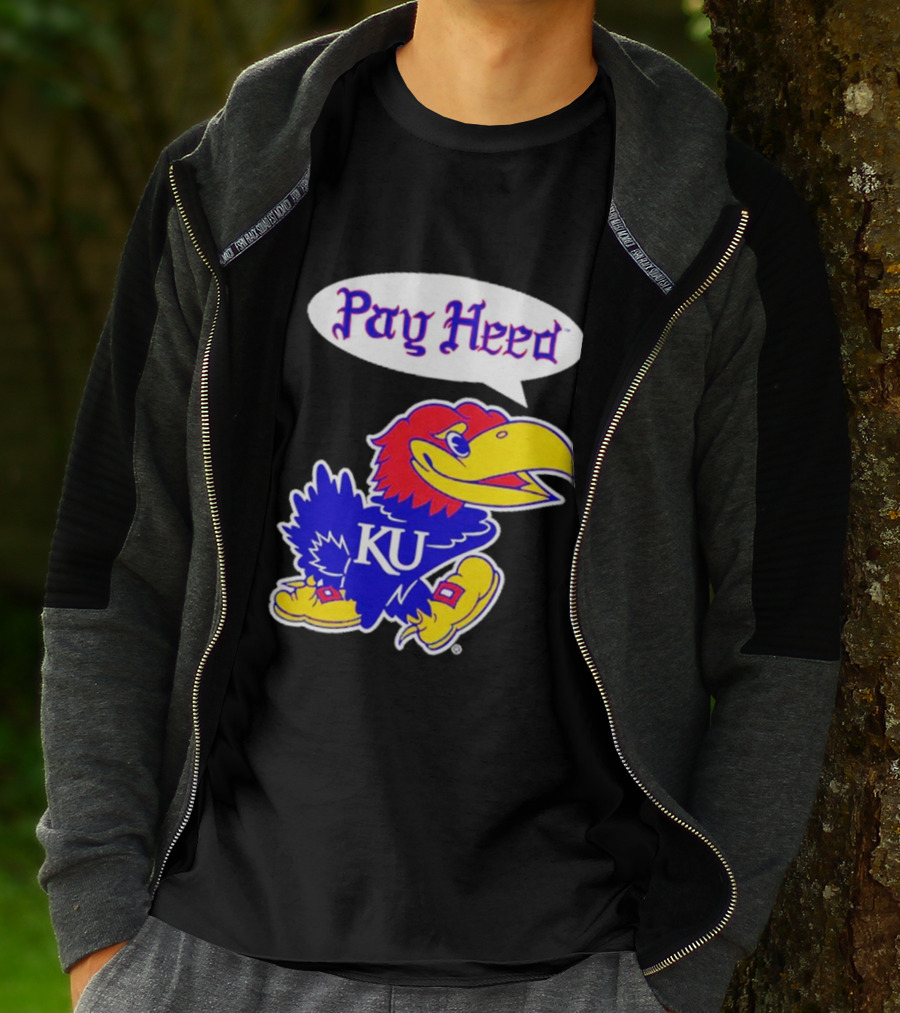 Kansas Jayhawks Pay Heed KU T-Shirt